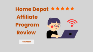 Home Depot Affiliate Program Review