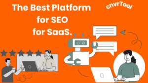 The Best Platform For Seo For Saas.