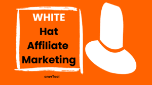 White Hat Affiliate Marketing 1 white hat