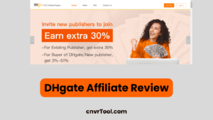 DHgate Affiliate Review