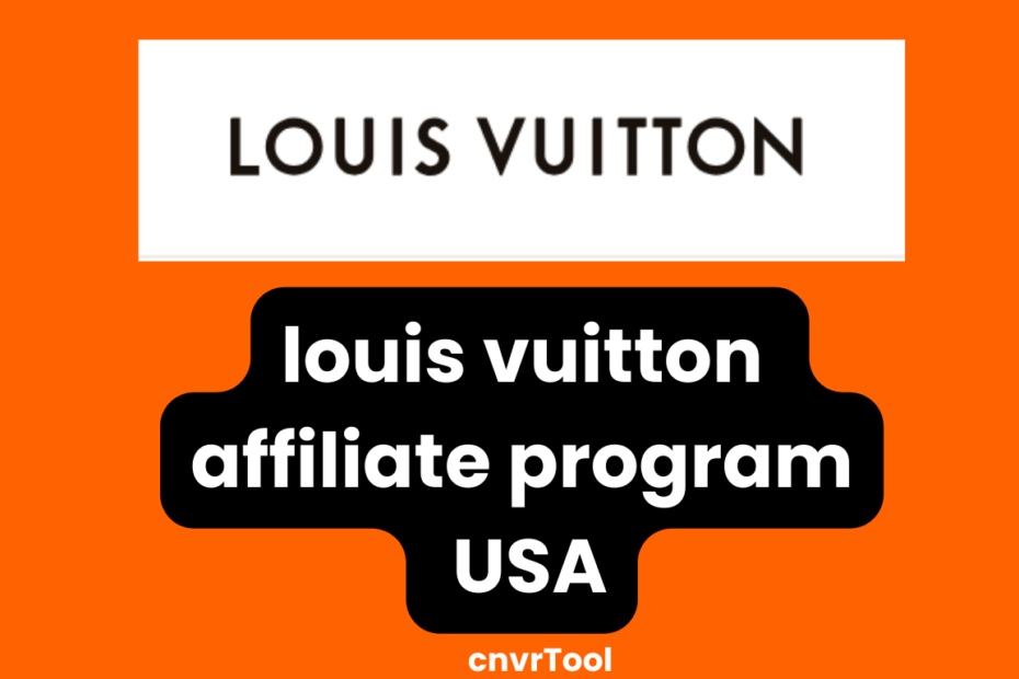 louis vuitton affiliate program usa