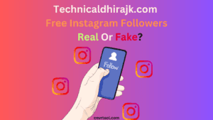 www technicaldhirajk com Free Instagram Followers Fake Or Real