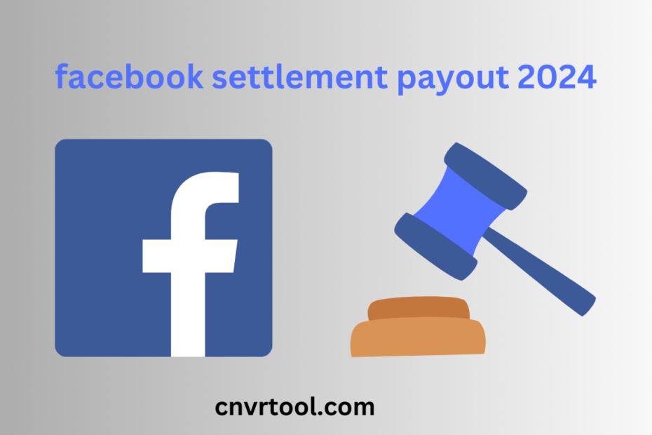 facebook settlement payout 2024