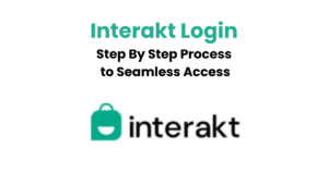 Interakt Login Step By Step Process to Seamless Access