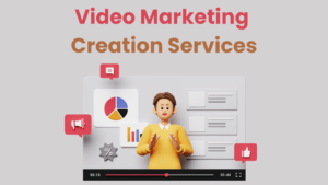 Video Marketing Creation Services