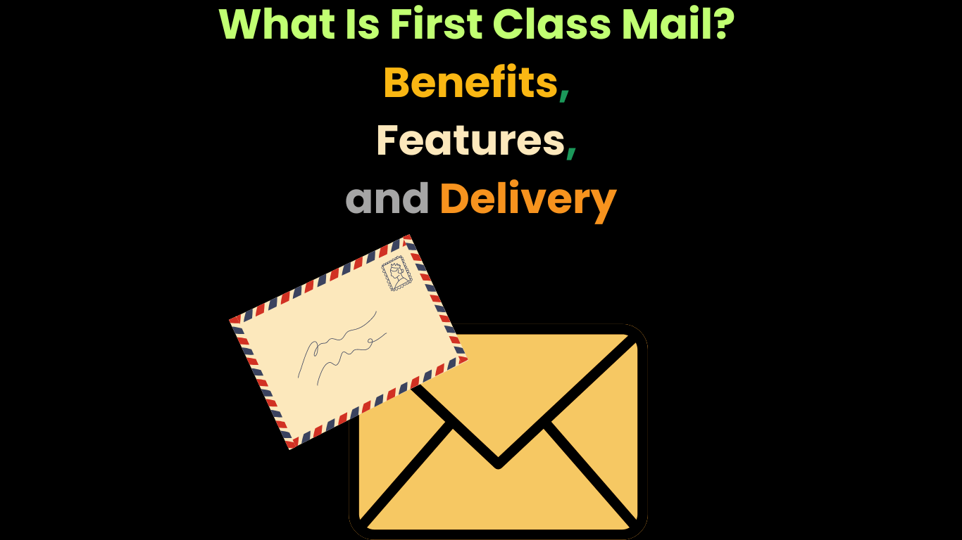 What Is First Class Mail